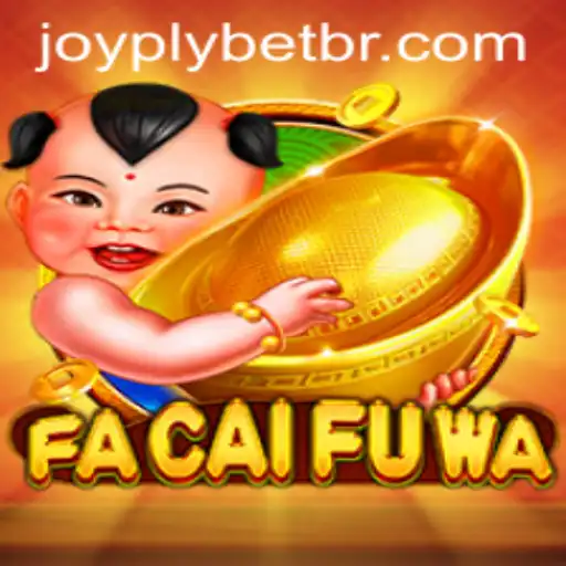 Descubra o Empolgante Jogo FaCaiFuWa da Plataforma Joyplybet