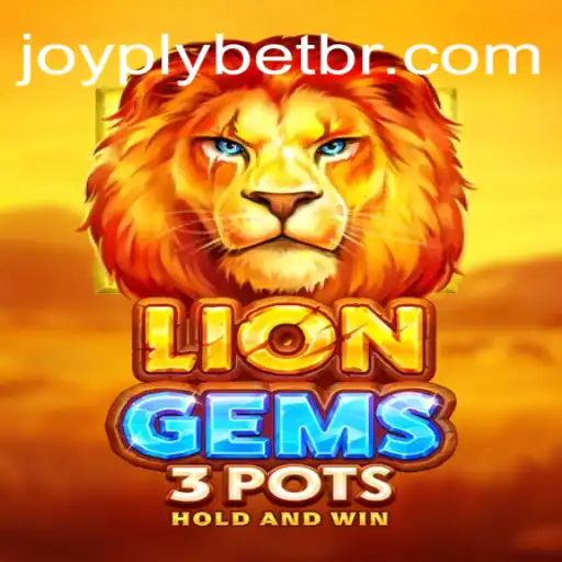 Descubra o Fascinante Mundo de LionGems3pots na Plataforma Joyplybet